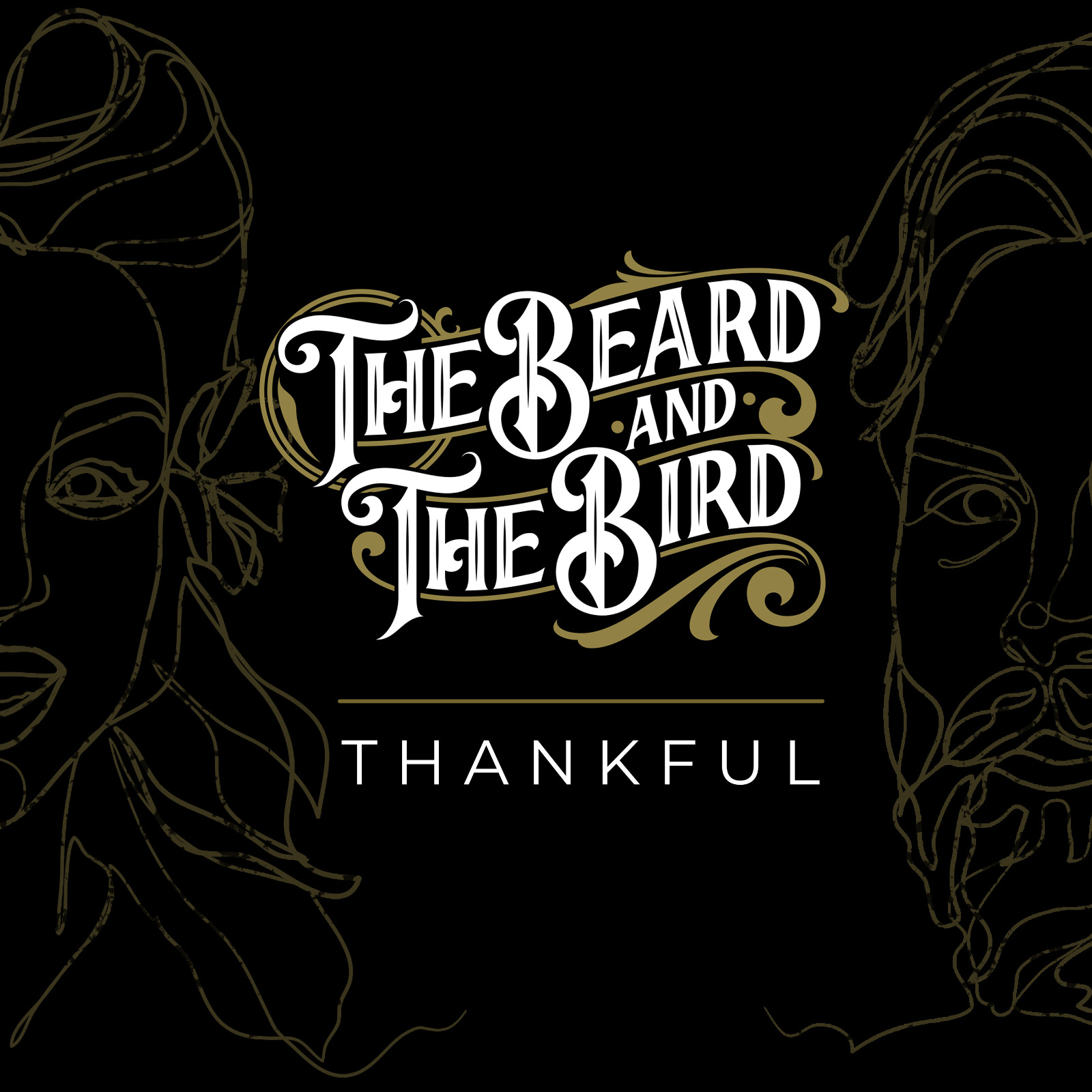 A Love Song for the Ages: “Thankful” by The Beard and the Bird