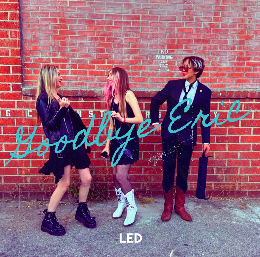 LED Sparks with Raw Emotion on “Goodbye Eric”